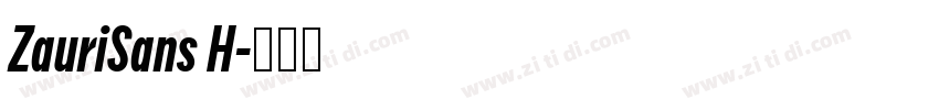 ZauriSans H字体转换